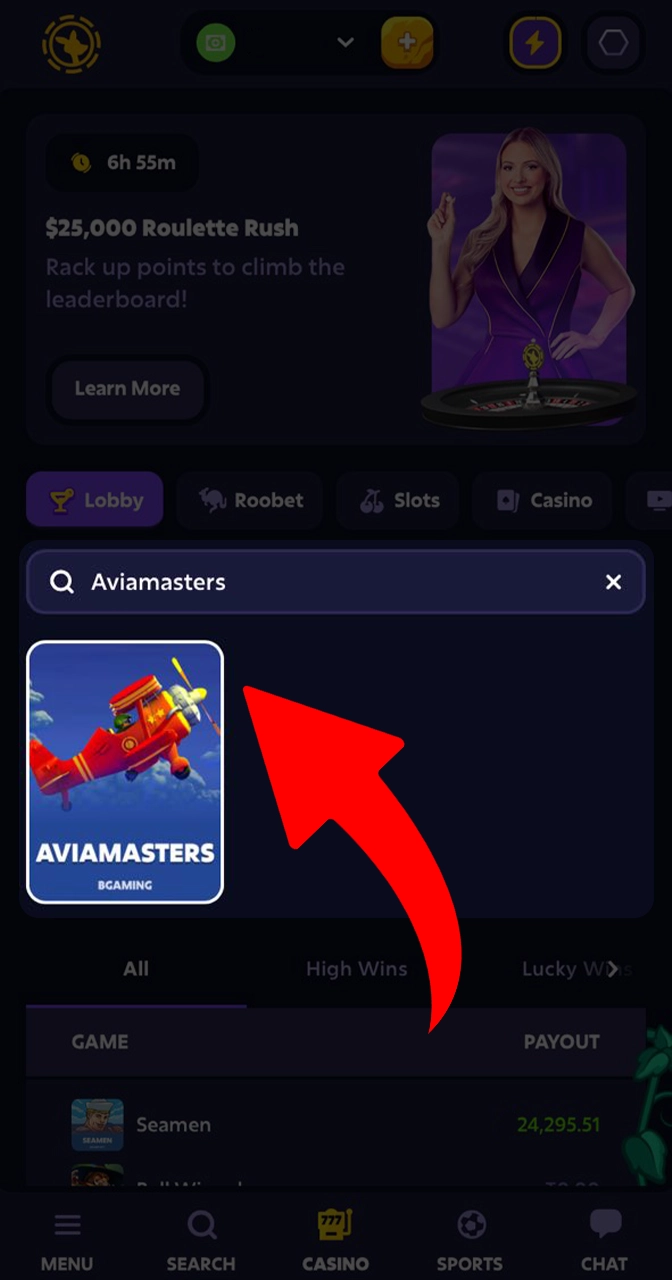 Go to the casino search bar and search for Aviamasters.